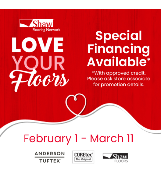 Shaw Love Your Floors Event - Promotional Sale - 2024